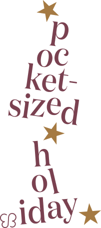 pocket-sized holiday